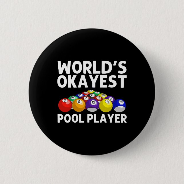 Funny Billiards Art For Men Women Billiard Lover P 6 Cm Round Badge (Front)