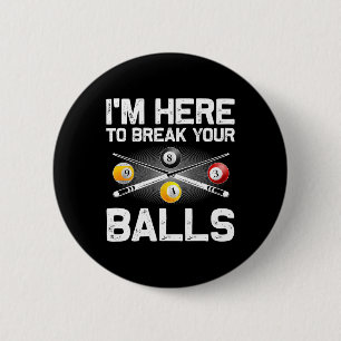Funny Billiards Art For Men Women Billiard Lover P 6 Cm Round Badge