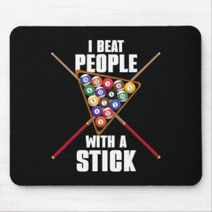 Funny Billiards Billiard Rack I Beat People With A Mouse Pad