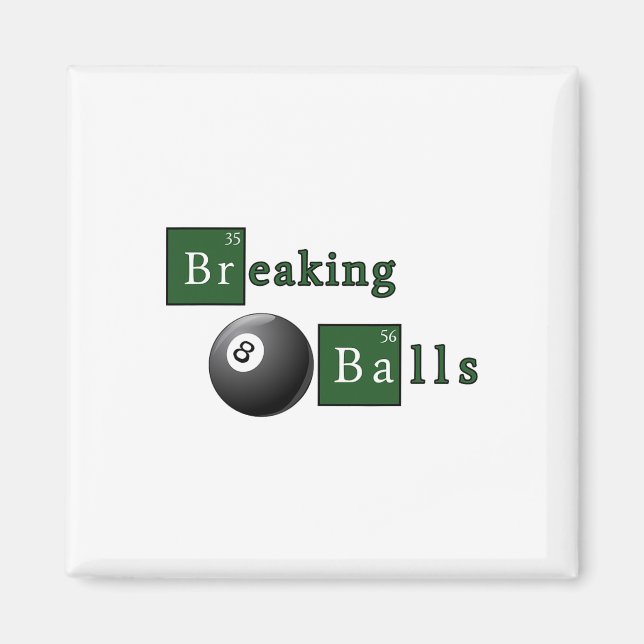 Funny Billiards Breaking Pool  Magnet (Front)
