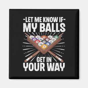 Funny Billiards Design For Men Women Billiard Pool Magnet