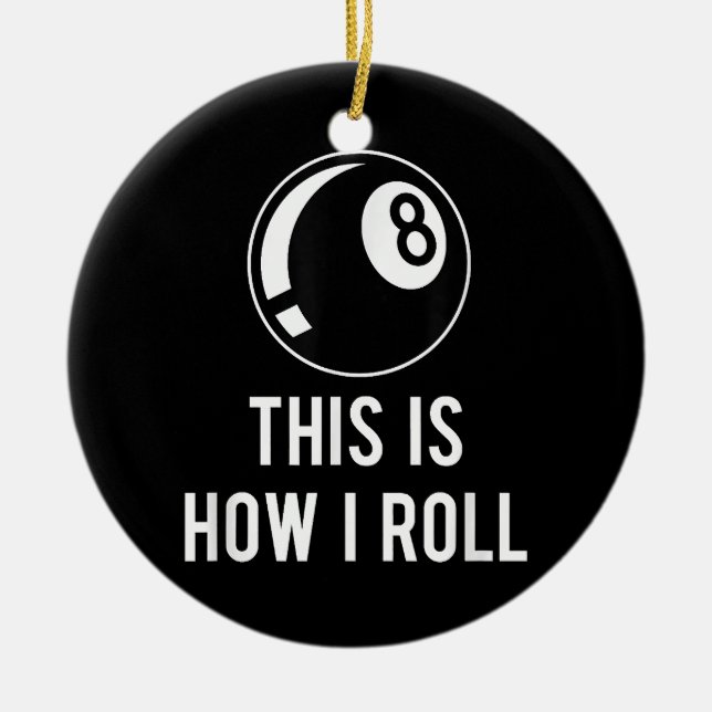 Funny Billiards Design For Pool Players Retro 8 Ba Ceramic Ornament (Front)