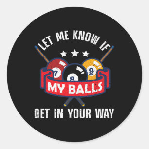 Funny Billiards Design Pool Player Men Women Billi Classic Round Sticker