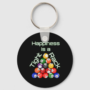 Funny Billiards Happiness Is A Tight Rack Key Ring