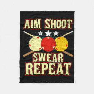 Funny Billiards Player Routine Aim Shoot Swear Rep Fleece Blanket