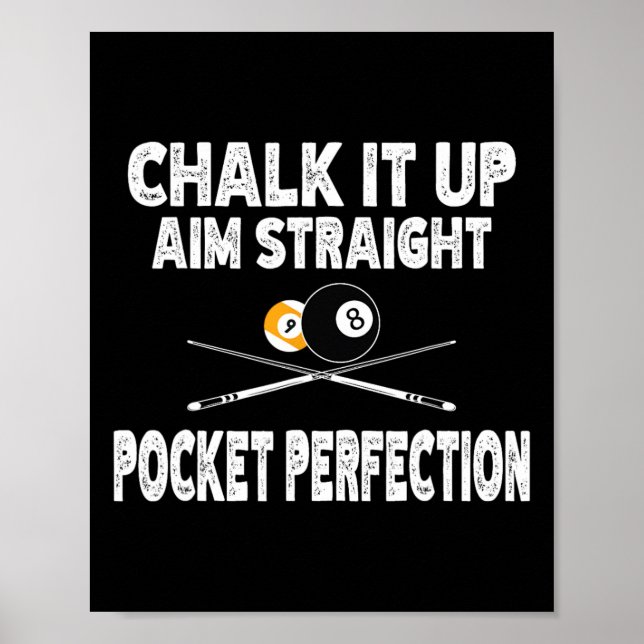 Funny Billiards Pool Aim Straight Pocket Perfectio Poster (Front)