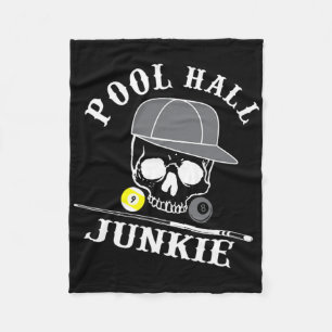 Funny Billiards Pool Hall Junkie For Pool Players  Fleece Blanket