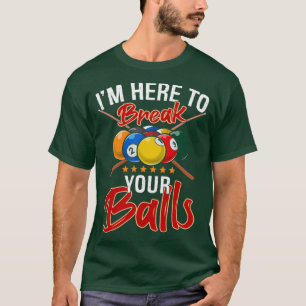 Funny Billiards Pool Player Snooker Fans Gift T-Shirt