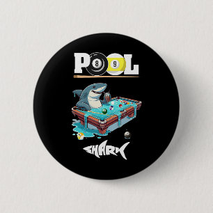 Funny Billiards Pool Shark Cool 6 Cm Round Badge