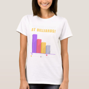Funny Billiards Pun Gifts - Reason I Loose At Bill T-Shirt