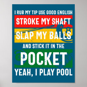 Funny Billiards Saying Retro  Poster