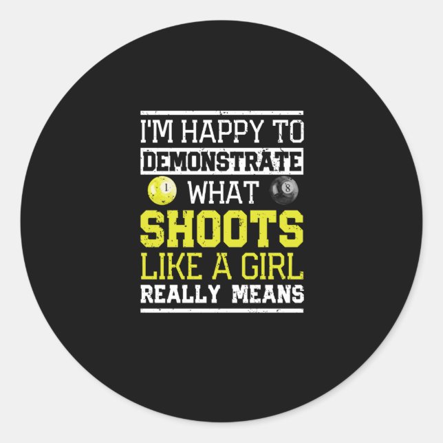 Funny billiards snooker I am happy Classic Round Sticker (Front)