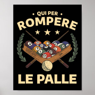Funny Billiards Sports Quote For Billiard Player Poster