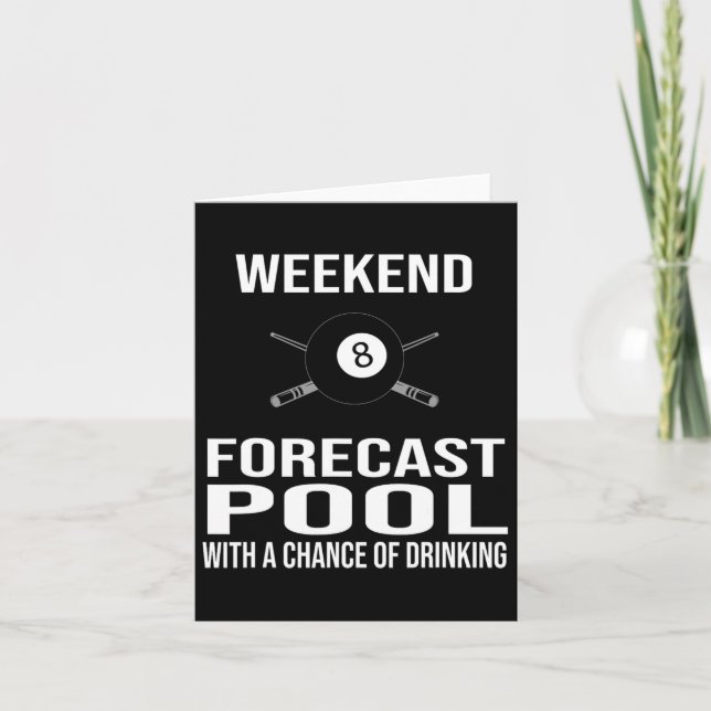 Funny Billiards Weekend Forecast  Card (Front)