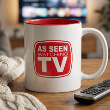Funny Binge Watch Mug - As Seen Watching TV
