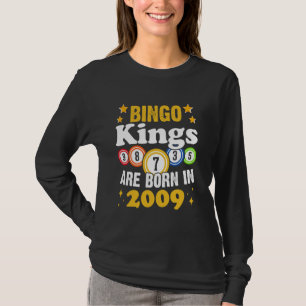 Funny Bingo 15th Birthday Bingo Kings Are Born in  T-Shirt
