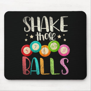 Funny Bingo Caller Gamble Lottery Shake Those Bing Mouse Pad