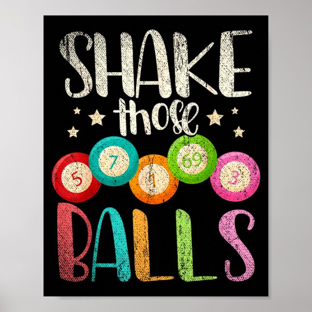 Funny Bingo Caller Gamble Lottery Shake Those Bing Poster (Front)