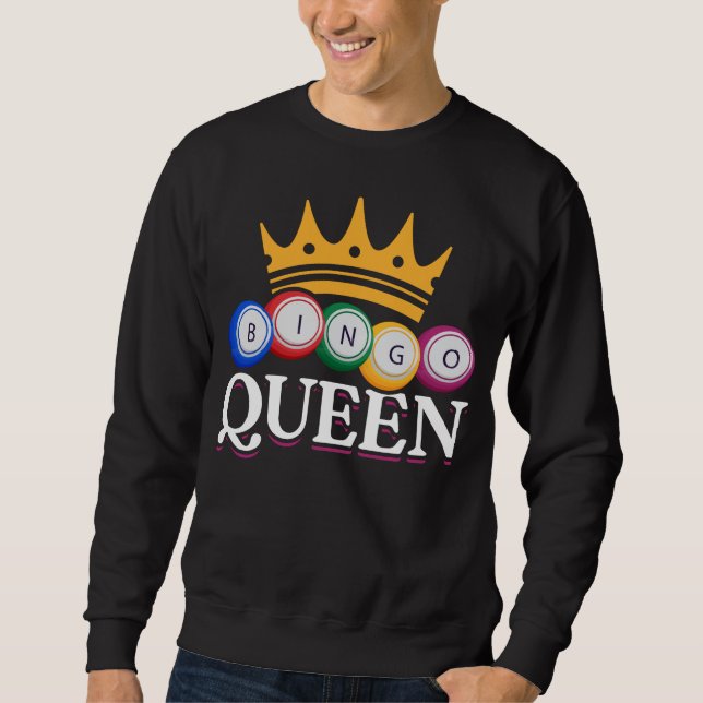 Funny Bingo Girl Bingo Balls Queen Women Sweatshirt (Front)