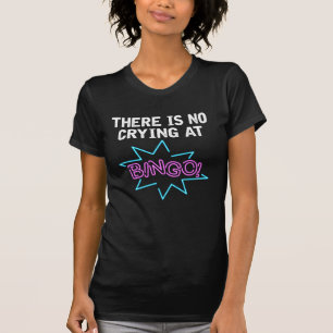 Funny Bingo Lover Saying Gambler and Gamer T-Shirt