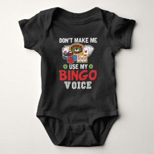 Funny Bingo Player Casino Gambler Bingo Voice Baby Bodysuit