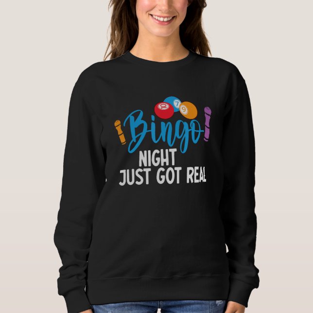 Funny Bingo Player Lottery Game Lucky Gambling Bin Sweatshirt (Front)