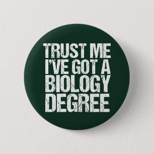 Funny Biology Major Graduation Green Biologist 6 Cm Round Badge