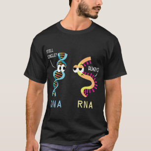 Funny Biology Proud Biologist Microbiology DNA RNA T-Shirt