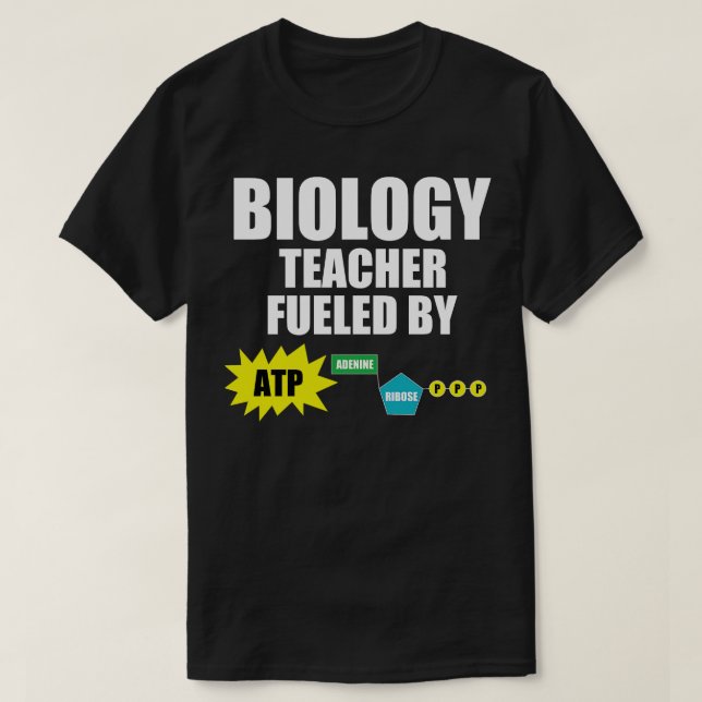 Funny Biology Teacher Men Women Teacher Gift  T-Shirt (Design Front)