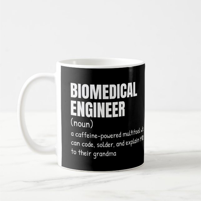 Funny Biomedical Engineer Definition Coffee Mug (Left)