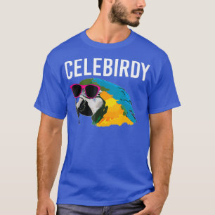 Funny Bird Lover Macaw Parrot Head Celebirdy T-Shirt
