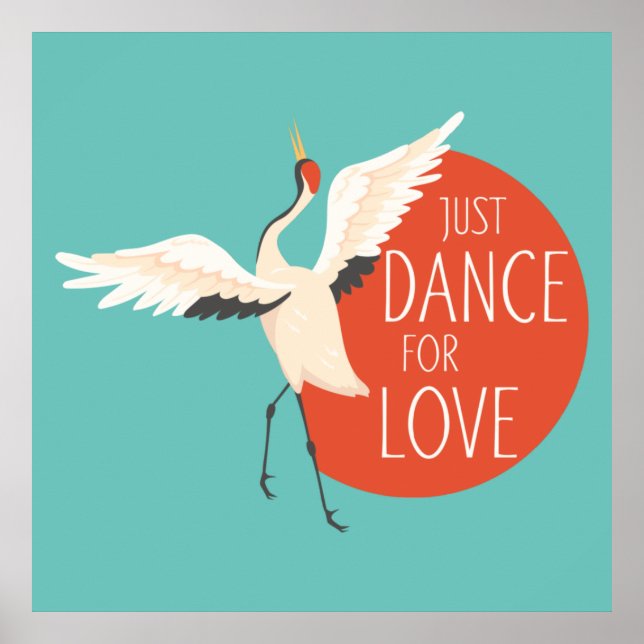 Funny Bird Message - Just Dance For Love 1 Poster (Front)