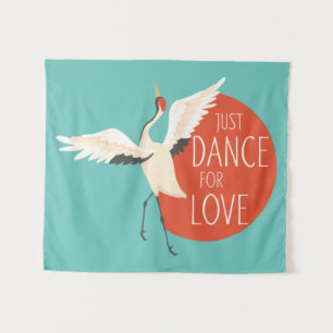 Funny Bird Message - Just Dance For Love 1 Tapestry