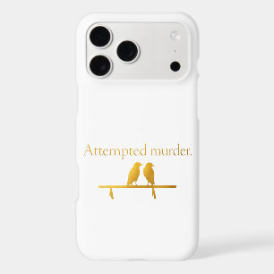 Funny Bird Phone Case – “Attempted Murder” Dark Hu