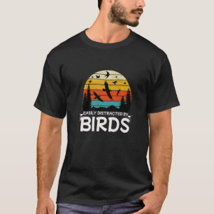 funny Bird quote Bird Lover cool Garden Birds Prem T-Shirt