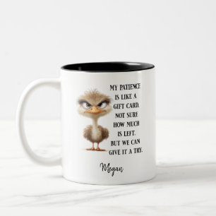 Funny Bird Sarcastic Humour Gift Grumpy Ostrich Two-Tone Coffee Mug