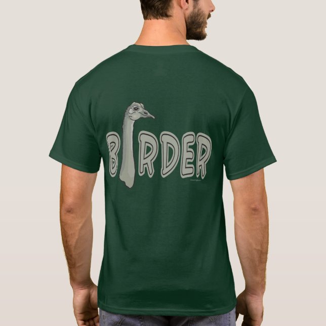 Funny Birder Birdwatcher Birding T-Shirt (Back)