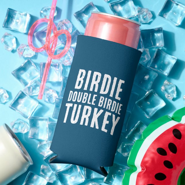 Funny "Birdie. Double Birdie. Turkey." Golfing Seltzer Can Cooler (In Situ Summer)