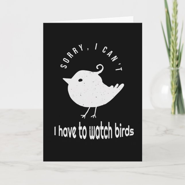 Funny Birdwatching Birder Quote Card (Front)