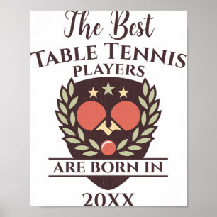 Funny Birth Year Birthday Name Table Tennis  Poster