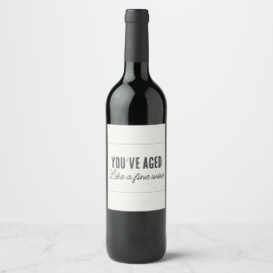 Funny Birthday Aged Fine Wine Label
