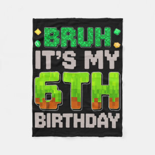 Funny Birthday Boy Bruh It's My 6th Birthday Gamer Fleece Blanket