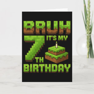 Funny Birthday Boy Bruh It's My 7th Birthday Game Card