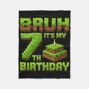 Funny Birthday Boy Bruh It's My 7th Birthday Game Fleece Blanket
