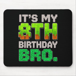 Funny Birthday Boy It's My 8th Birthday Pixel For  Mouse Pad