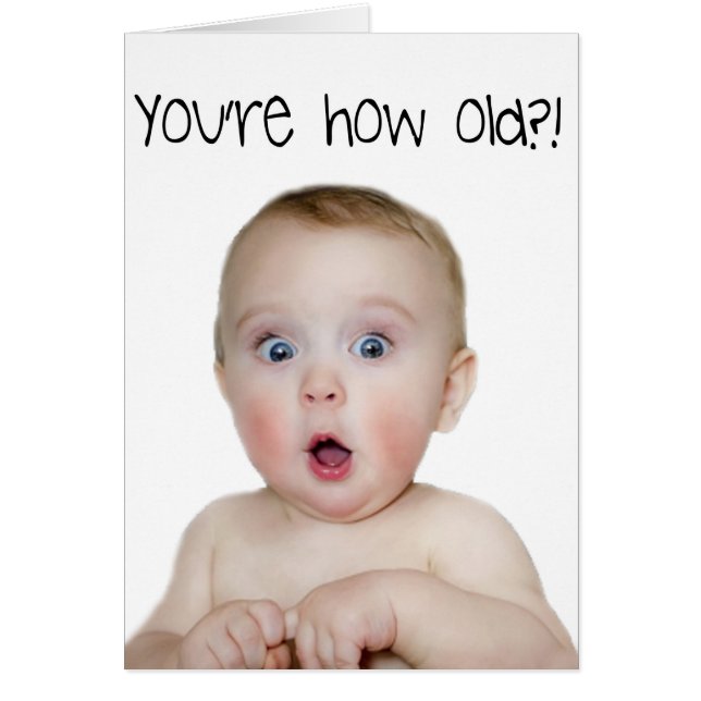 Funny Birthday Card (Front)