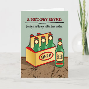 Funny Birthday Card 6 Pack of Beer Rhyme