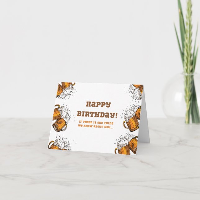 Funny Birthday Card - Beer (Front)