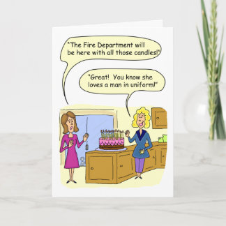 Funny Birthday Card: Candles and Firemen Card
