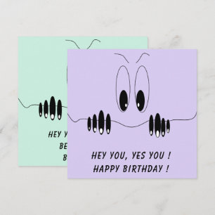 Funny Birthday Card Curiosity Eyes - Custom Text
